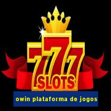 owin plataforma de jogos